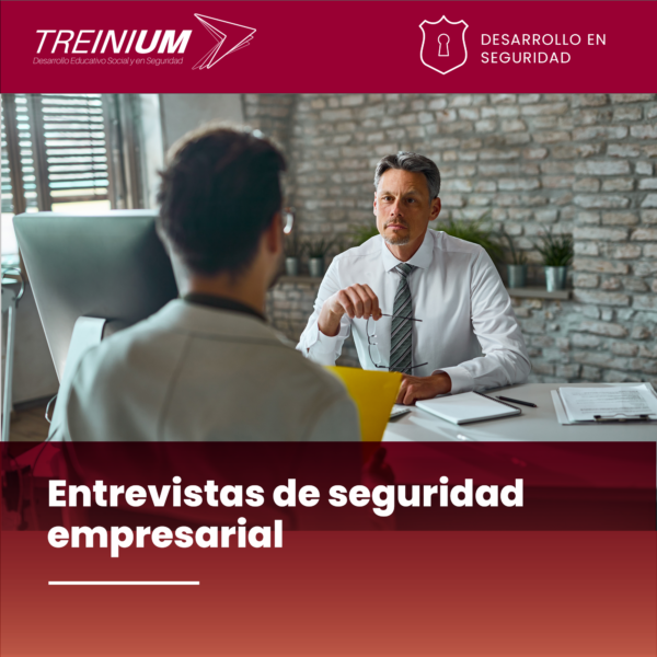 Entrevistas de Seguridad Empresarial: Estrategias avanzadas para identificar engaños